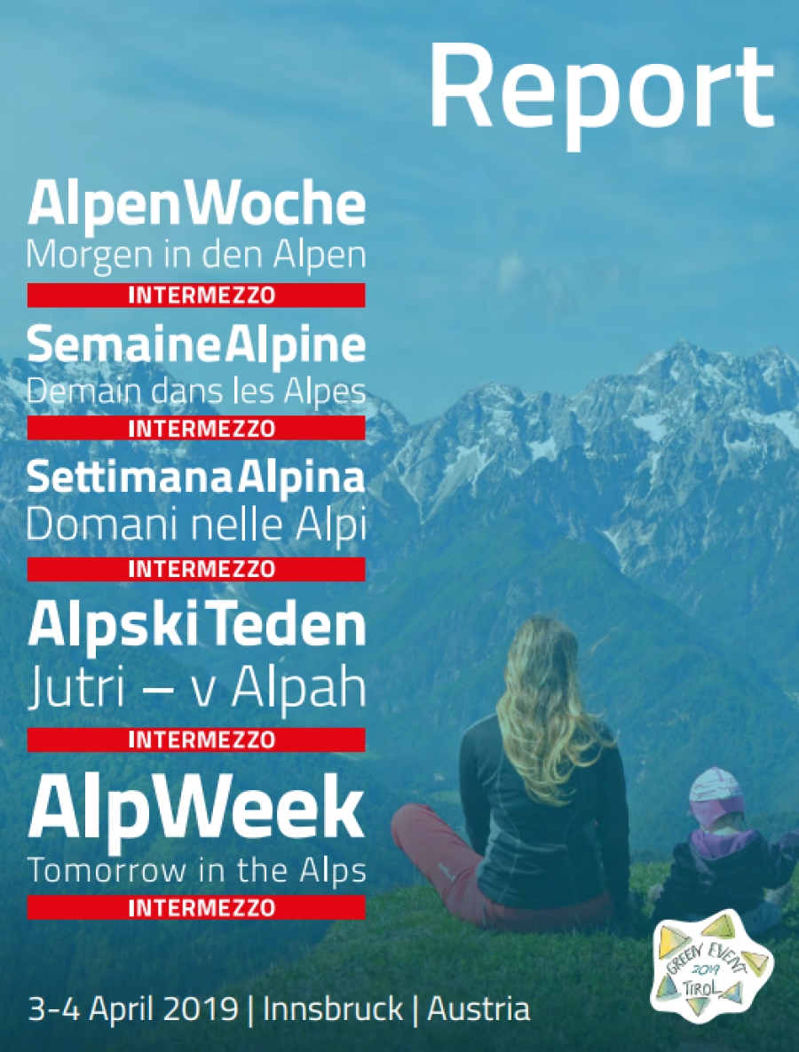Report Available: Key Information from AlpWeek Intermezzo - What Future for the Alps?